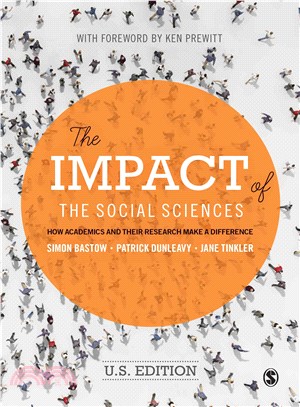 The Impact of the Social Sciences ― How Academics and Their Research Make a Difference