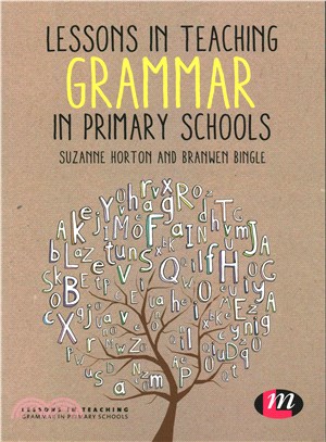 Lessons in Teaching Grammar in Primary Schools