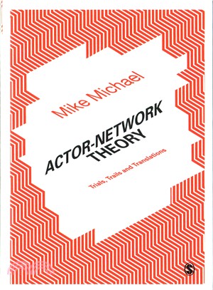 Actor-Network Theory ─ Trials, Trails and Translations