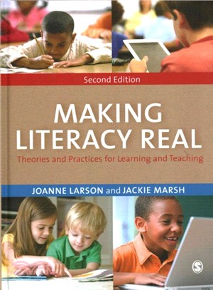 Making Literacy Real ― Theories and Practices for Learning and Teaching