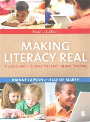 Making literacy real : theories and practices for learning and teaching /