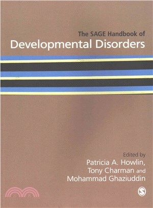 The Sage Handbook of Developmental Disorders