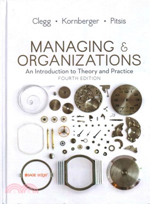 Managing & Organizations ─ An Introduction to Theory and Practice