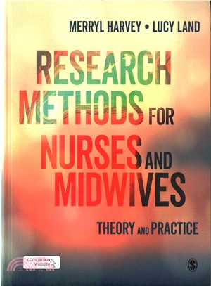 Research Methods for Nurses and Midwives ― Theory and Practice