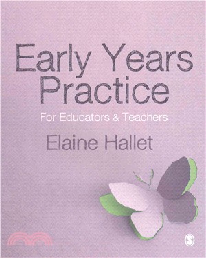 Early Years Practice ― For Educators and Teachers