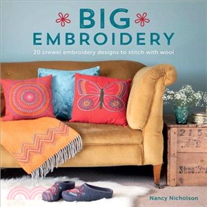 Big Embroidery ― 20 Crewel Embroidery Designs to Stitch With Wool