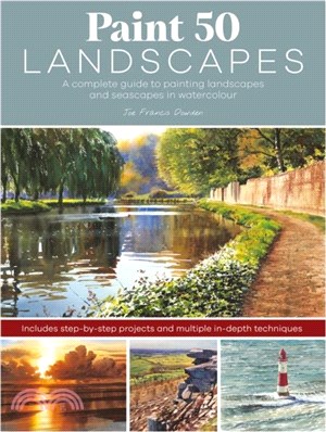 Paint 50 Landscapes: A Complete Watercolour Workshop for Landscape Painting