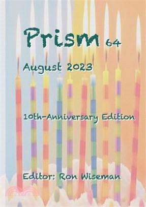 Prism 64 - August 2023: 10th-Anniversary Edition