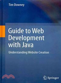 Guide to Web Development With Java—Understanding Website Creation