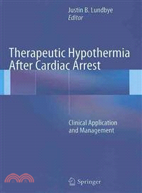 Therapeutic Hypothermia After Cardiac Arrest—Clinical Application and Management