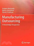 Manufacturing Outsourcing