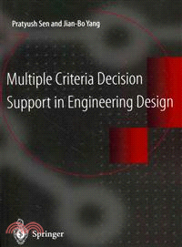 Multiple Criteria Decision Support in Engineering Design