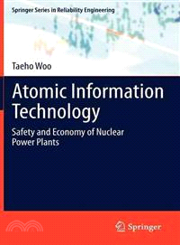 Atomic Information Technology ― Safety and Economy of Nuclear Power Plants