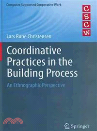 Coordinative Practices in the Building Process