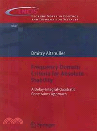 Frequency Domain Criteria for Absolute Stability—A Delay-Integral-Quadratic Constraints Approach