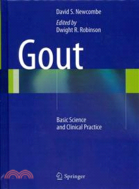 Gout—Basic Science and Clinical Practice