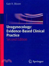Urogynecology―Evidence-Based Clinical Practice