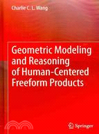 Geometric Modeling and Reasoning of Human-Centered Freeform Products