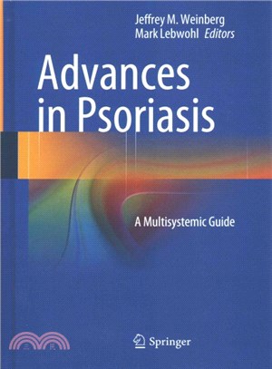 Advances in Psoriasis ─ A Multisystemic Guide
