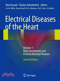 Electrical Diseases of the Heart ― Basic Foundations and Primary Electrical Diseases