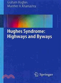 Antiphospholipid Syndrome ― Highways and Byways