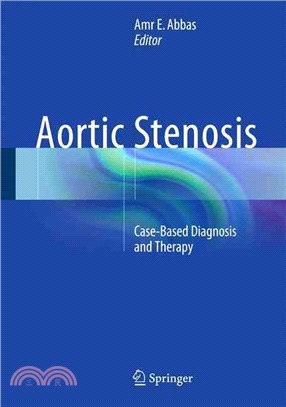 Aortic Stenosis ― Case-based Diagnosis and Therapy