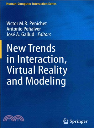 New Trends in Interaction, Virtual Reality and Modeling