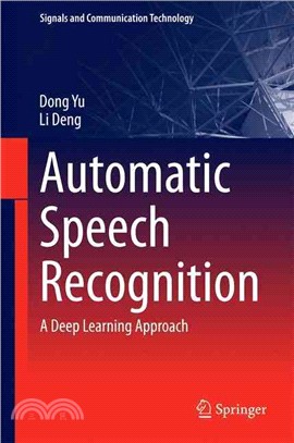 Automatic Speech Recognition ― A Deep Learning Approach