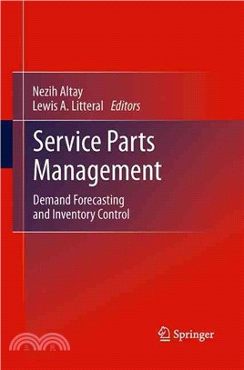 Service Parts Management ― Demand Forecasting and Inventory Control