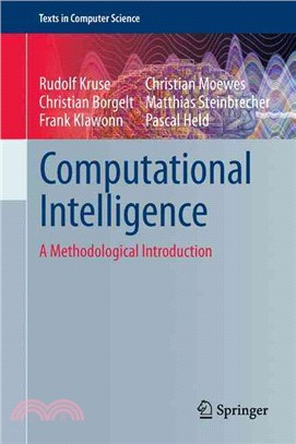 Computational Intelligence ― A Methodological Introduction