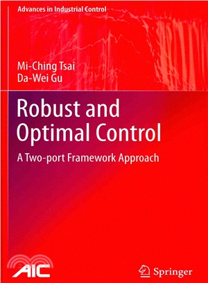 Robust and Optimal Control ― A Two-Port Framework Approach
