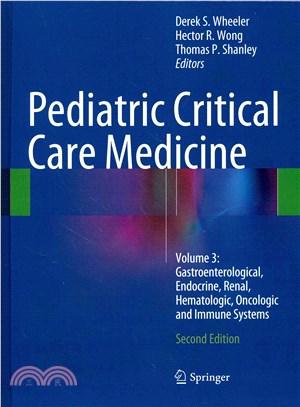 Pediatric Critical Care Medicine ― Gastroenterological, Endocrine, Renal, Hematologic, Oncologic and Immune Systems