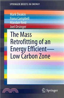 The Mass Retrofitting of an Energy Efficient-low Carbon Zone