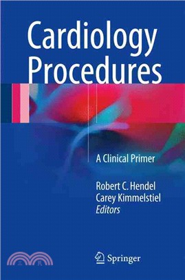 Cardiology Procedures ― A Clinical Primer