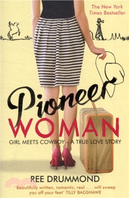Pioneer Woman：Girl Meets Cowboy - A True Love Story