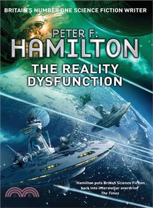 The Nights Dawn trilogy: The Reality Dysfunction (Book 1)