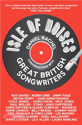 Isle of Noises：Conversations with great British songwriters