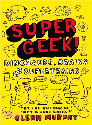 Dinosaurs, Brains and Supertrains
