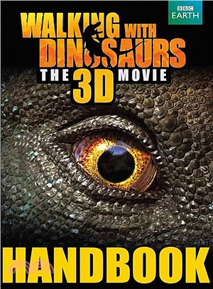 Walking with Dinosaurs: Handbook