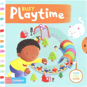 Busy Playtime (硬頁推拉書)