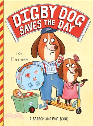 Digby Dog Saves the Day (平裝本)