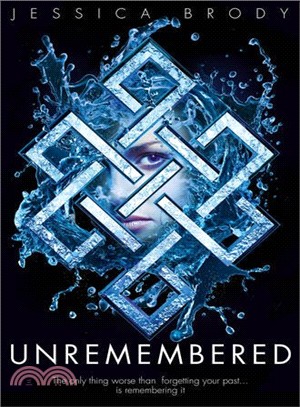 Jessica Brody Trilogy: Unremembered