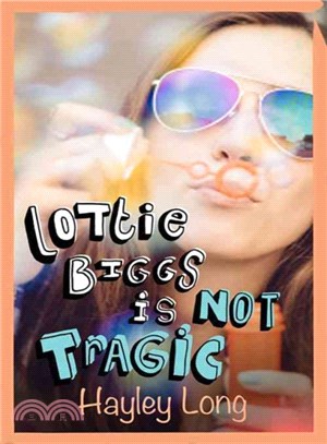 Lottie Biggs is (Not) Tragic