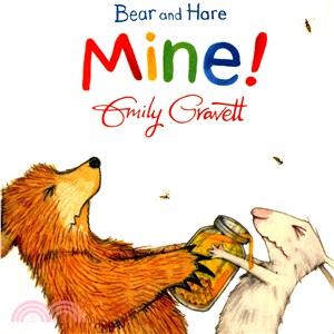 Bear and Hare: Mine! (硬頁書)