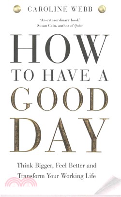 How to Have A Good Day