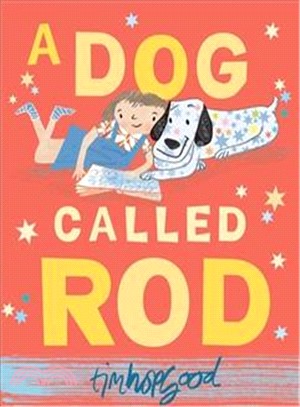 A Dog Called Rod