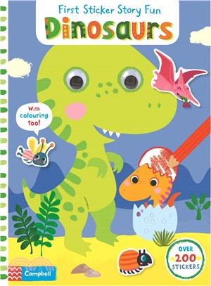 First Sticker Story Fun: Dinosaurs