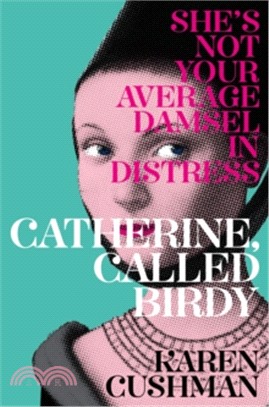 Catherine, Called Birdy