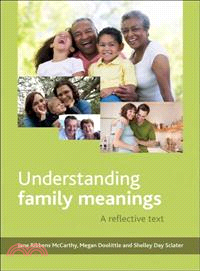 Understanding Family Meanings—A Reflective Text