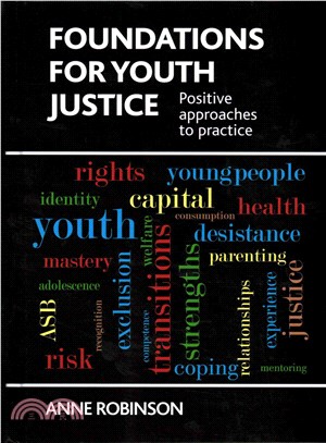Foundations for Youth Justice ― Positive Approaches to Practice